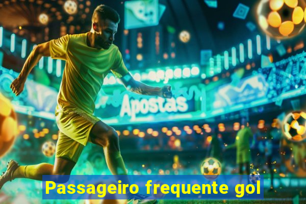 Passageiro frequente gol